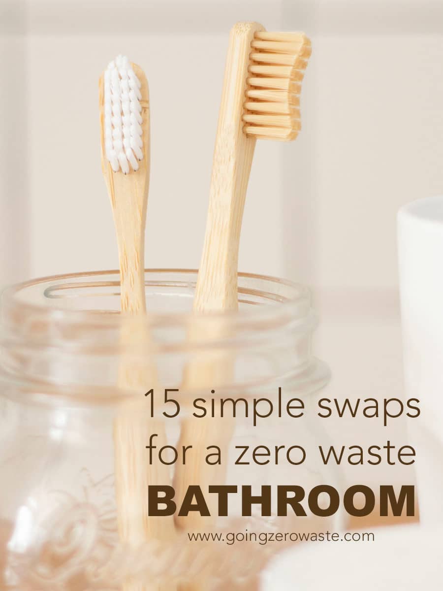 15 Simple Swaps for a Zero Waste Bathroom from www.goingzerowaste.mom #zerowaste #bathroom #bathroomswaps #sustainable #gogreen #ecofriendly 