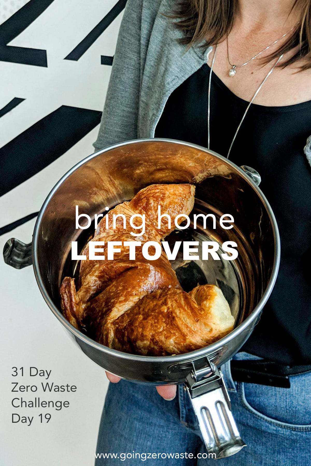 Bring Home Leftovers - Day 19 of the Zero Waste Challenge from www.goingzerowaste.mom #zerowaste #ecofriendly #gogreen #sustainable #zerowastechallenge #challenge #sustainablelivingchallenge  #leftovers 