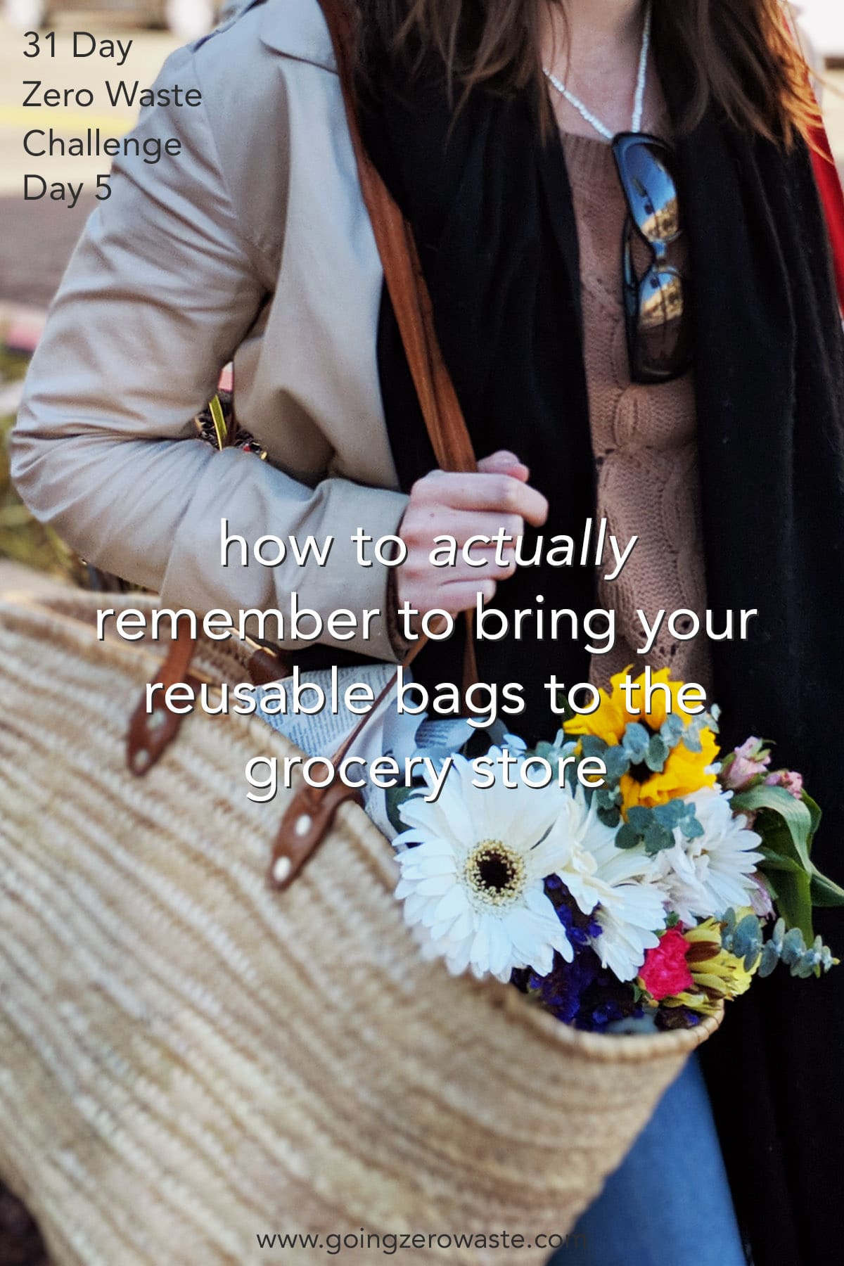 How to Actually Remember to Bring Your Reusable Bags - Day 5 of the Zero Waste Challenge from www.goingzerowaste.mom #zerowaste #ecofriendly #gogreen #sustainable #zerowastechallenge #challenge #sustainablelivingchallenge 