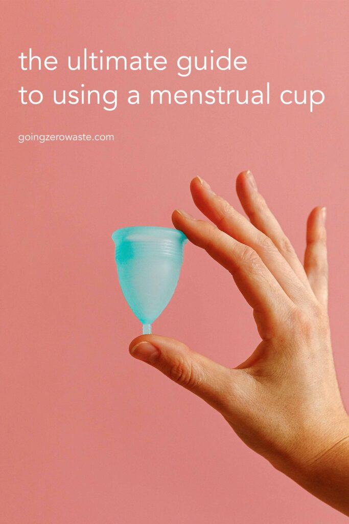 how to use a menstrual cup from www.goingzerowaste.mom #zerowaste #menstrualcup #zerowasteperiods #periods #plasticfree #gogreen #sustainable